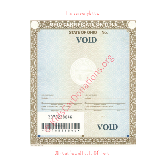 This is an Example of Ohio Certificate of Title (5-04) Front View | Kids Car Donations